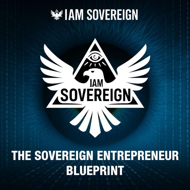 the-sovereign-entrepreneur-blueprint